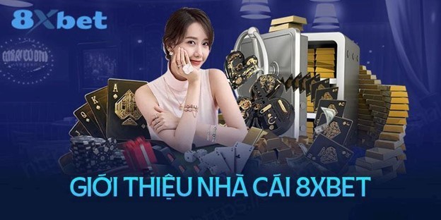 Nhà Cái 8xbet – Hướng dẫn hoàn chỉnh và thú vị để thành thạo nền tảng